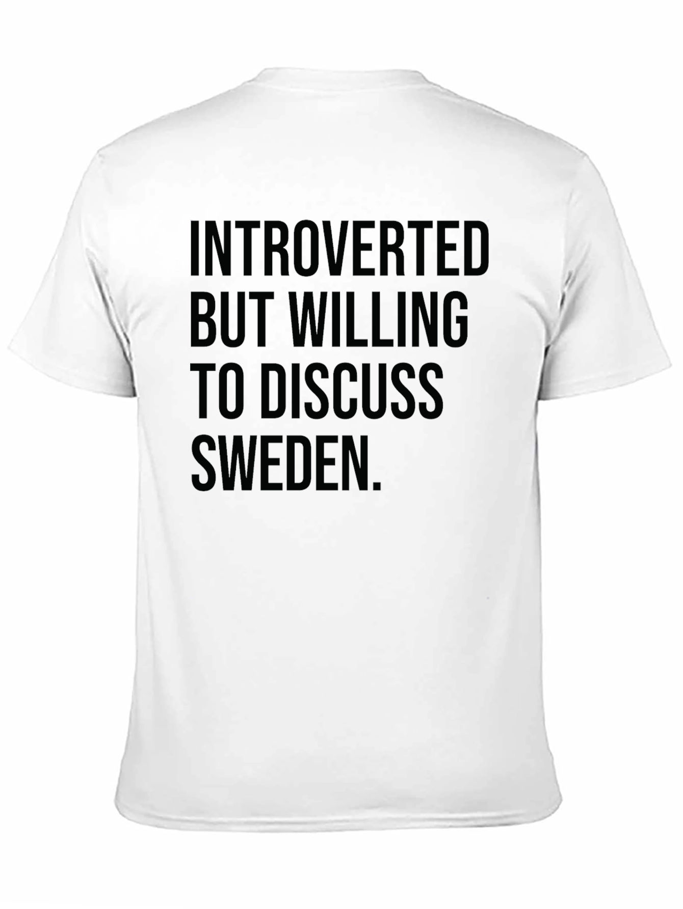 Introverted Sweden T-Shirt - Funny Statement Tee