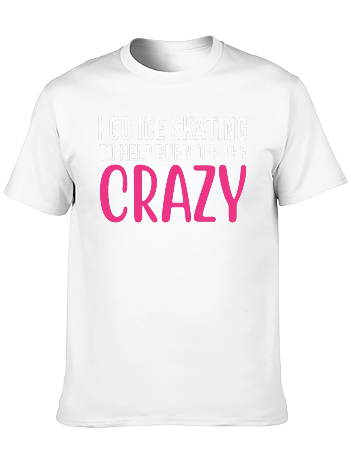 Ice Skating Crazy Funny Graphic T-Shirt