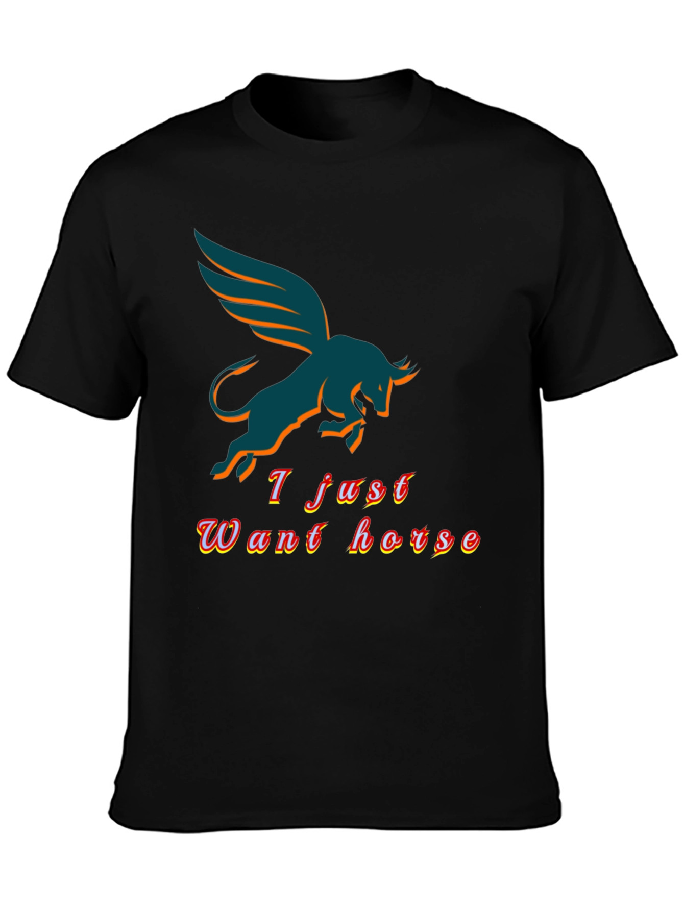 Winged Bull T-Shirt - I Just Want Horse