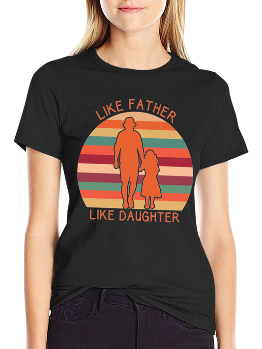 Like Father Like Daughter Graphic Tee