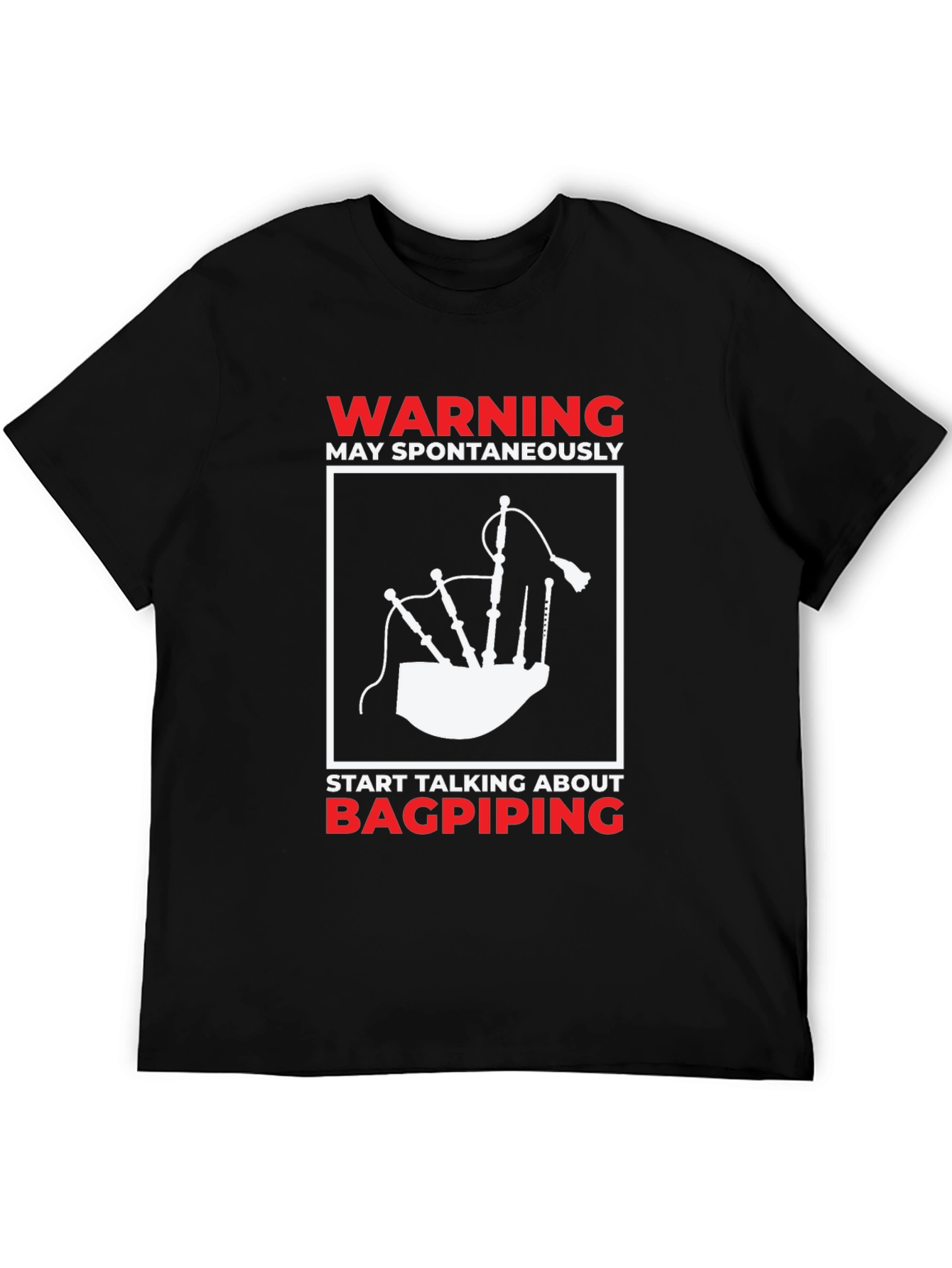 Bagpiping Warning Graphic Tee