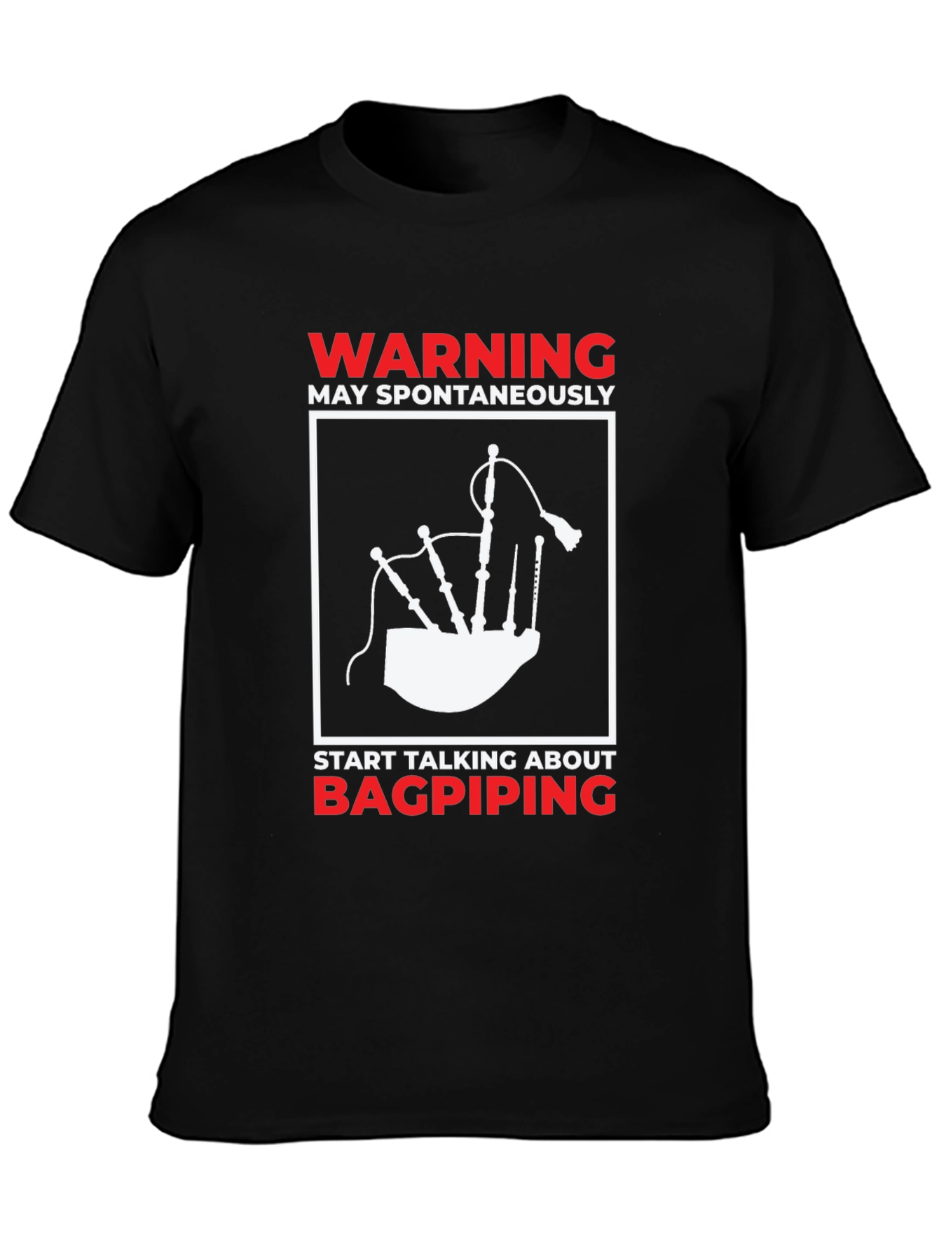 Bagpiping Warning Graphic Tee