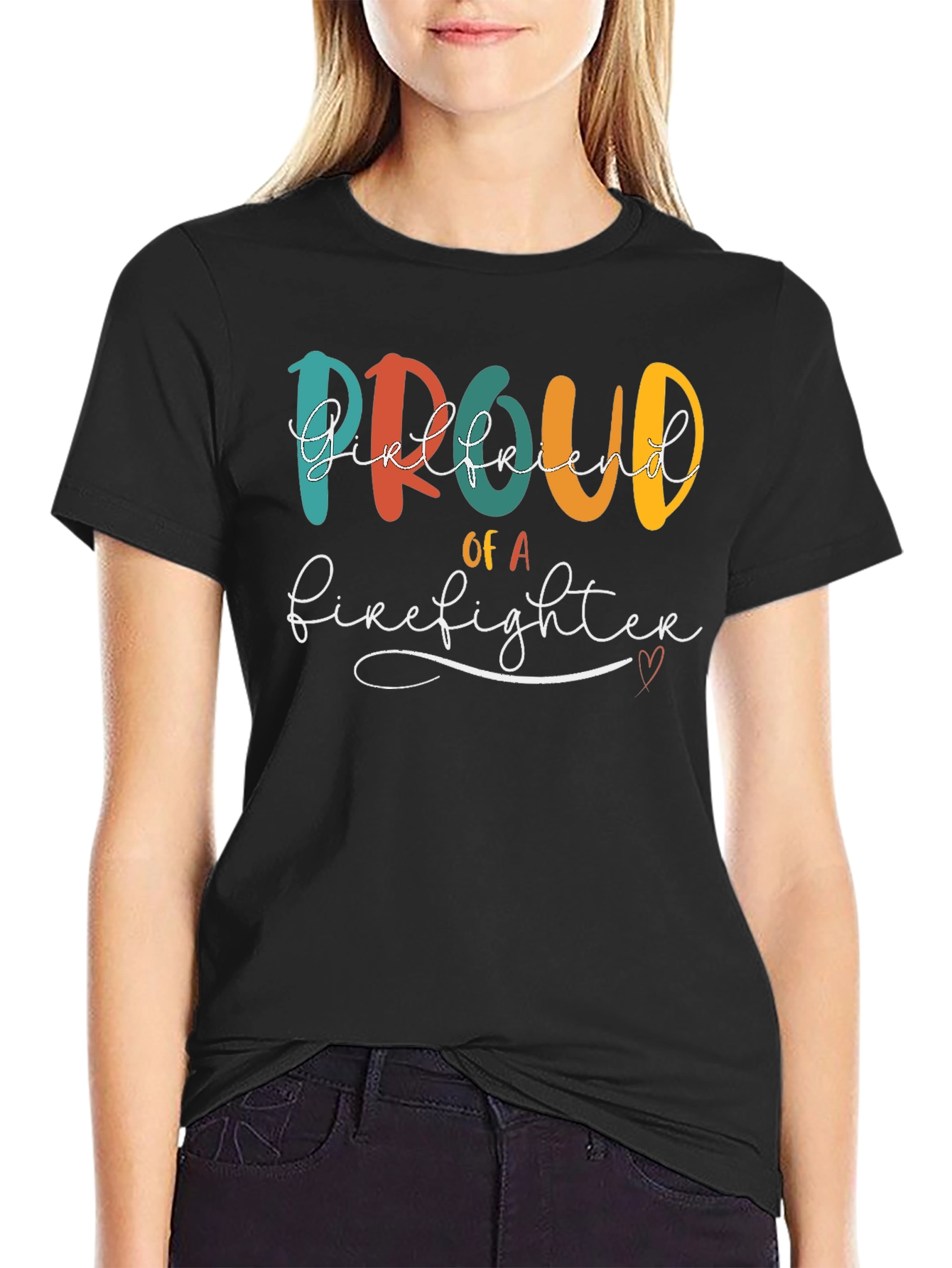 Proud Firefighter Girlfriend T-Shirt