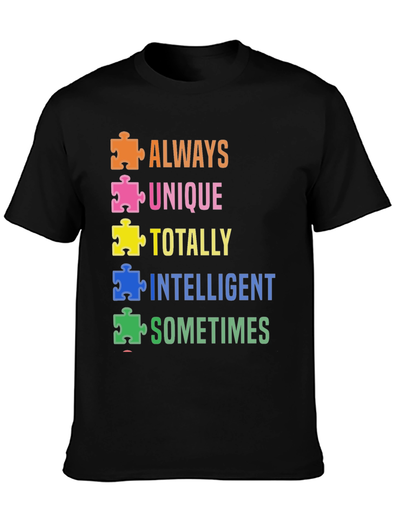 Autism Awareness T-Shirt - Always Unique Puzzle Piece Design