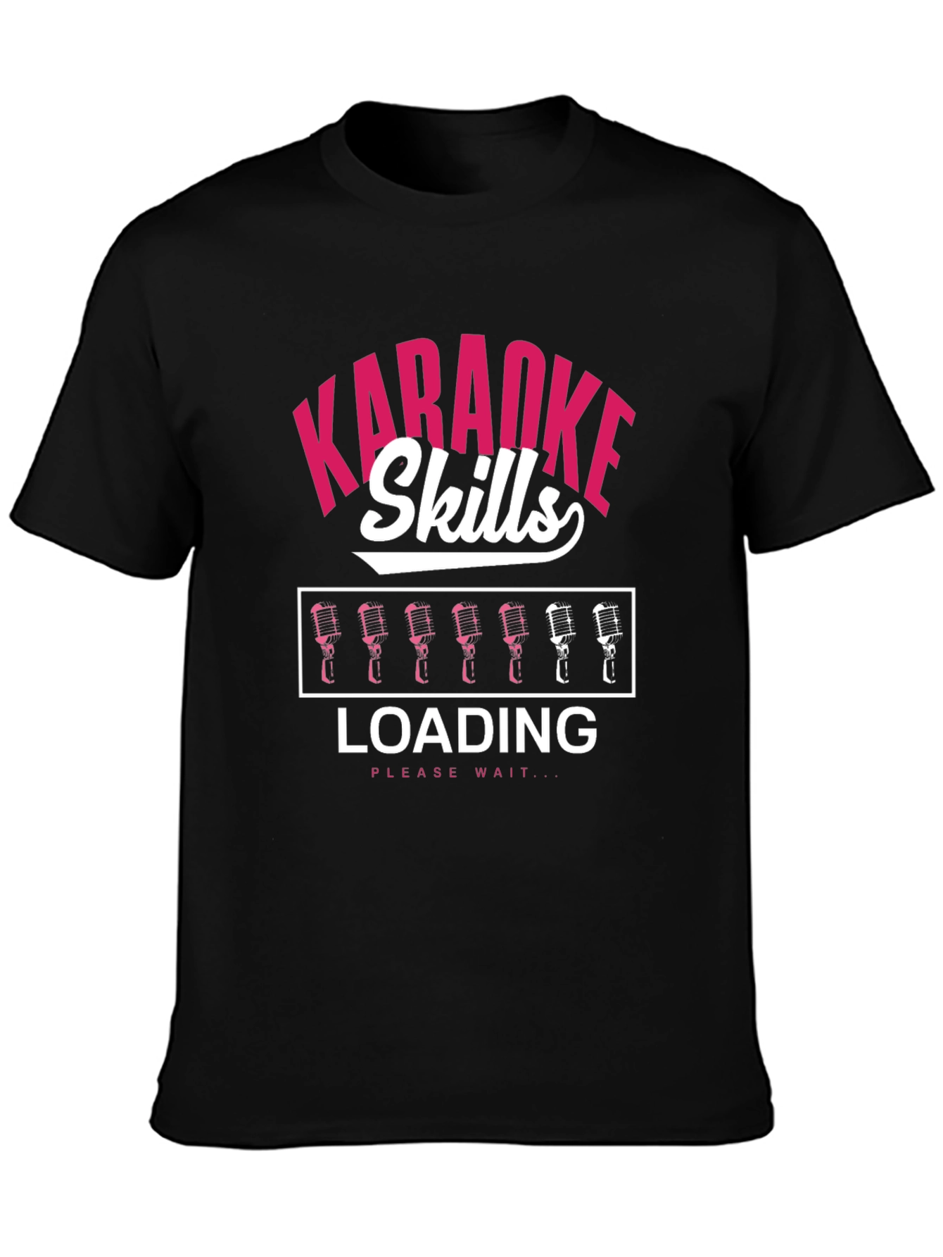 Karaoke Skills Loading T-Shirt