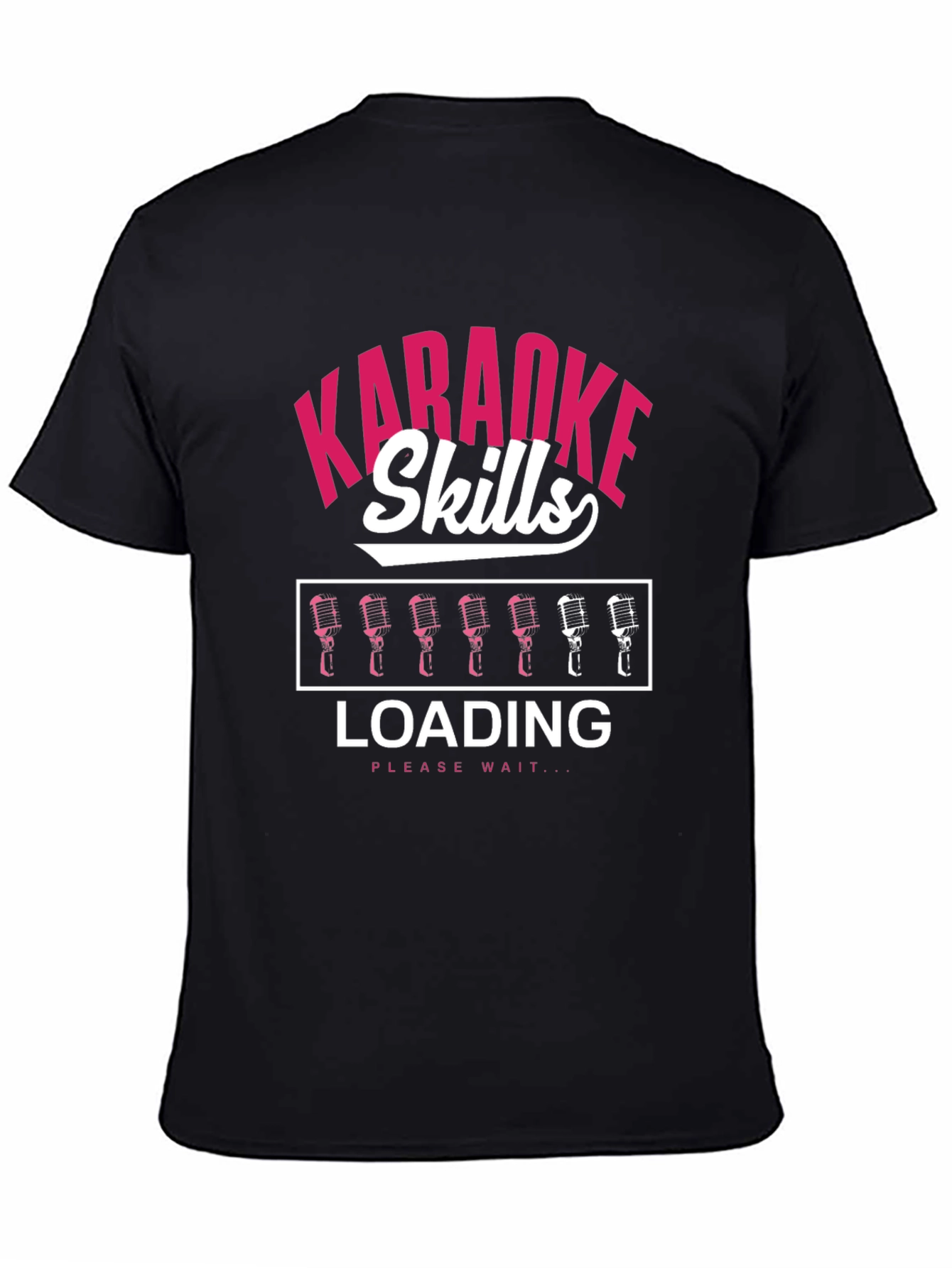 Karaoke Skills Loading T-Shirt