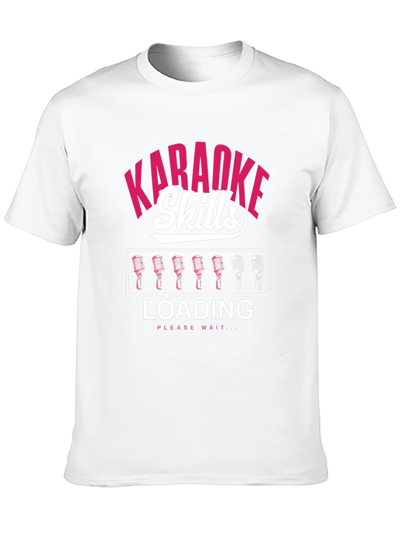 Karaoke Skills Loading T-Shirt