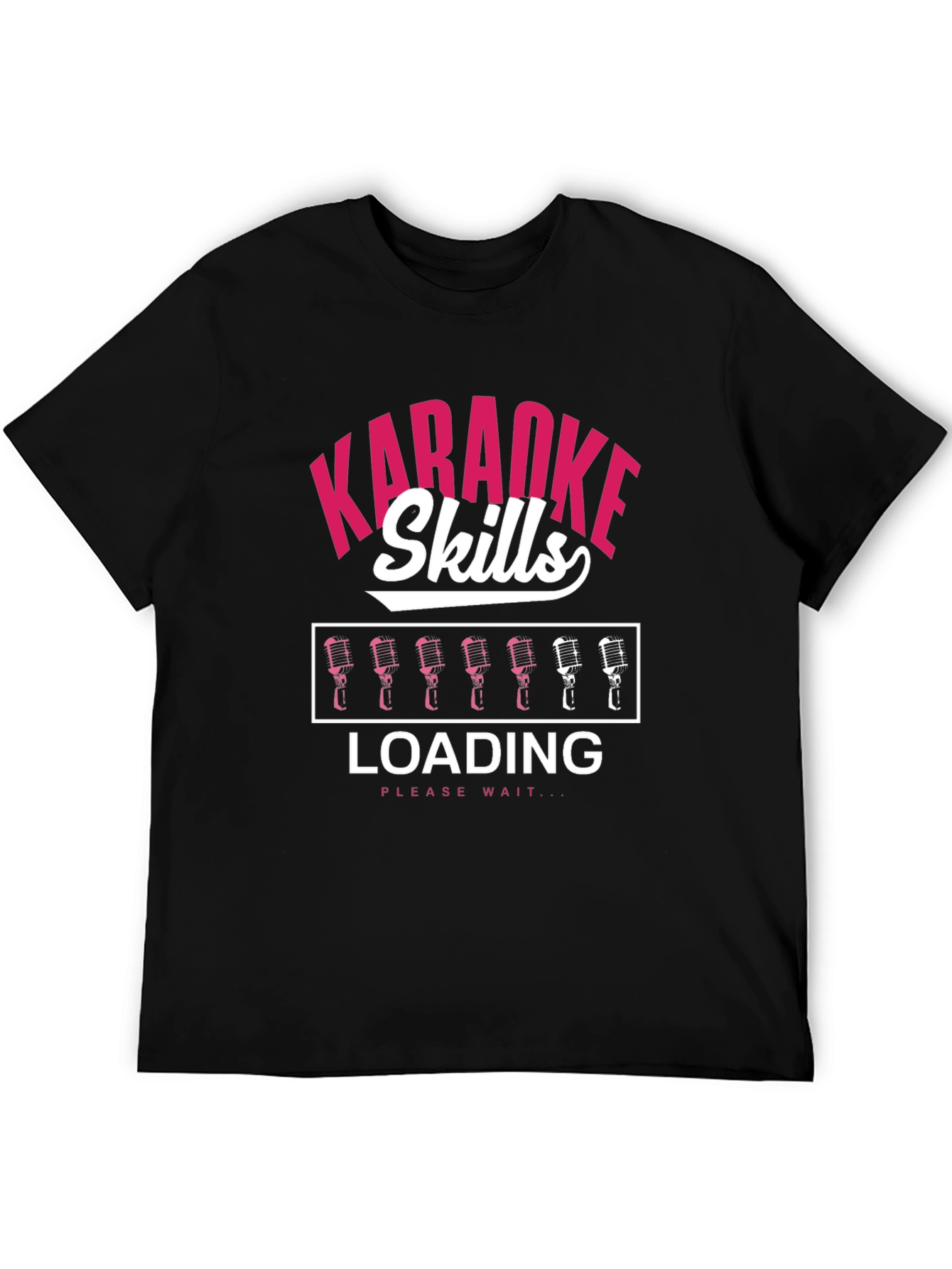 Karaoke Skills Loading T-Shirt
