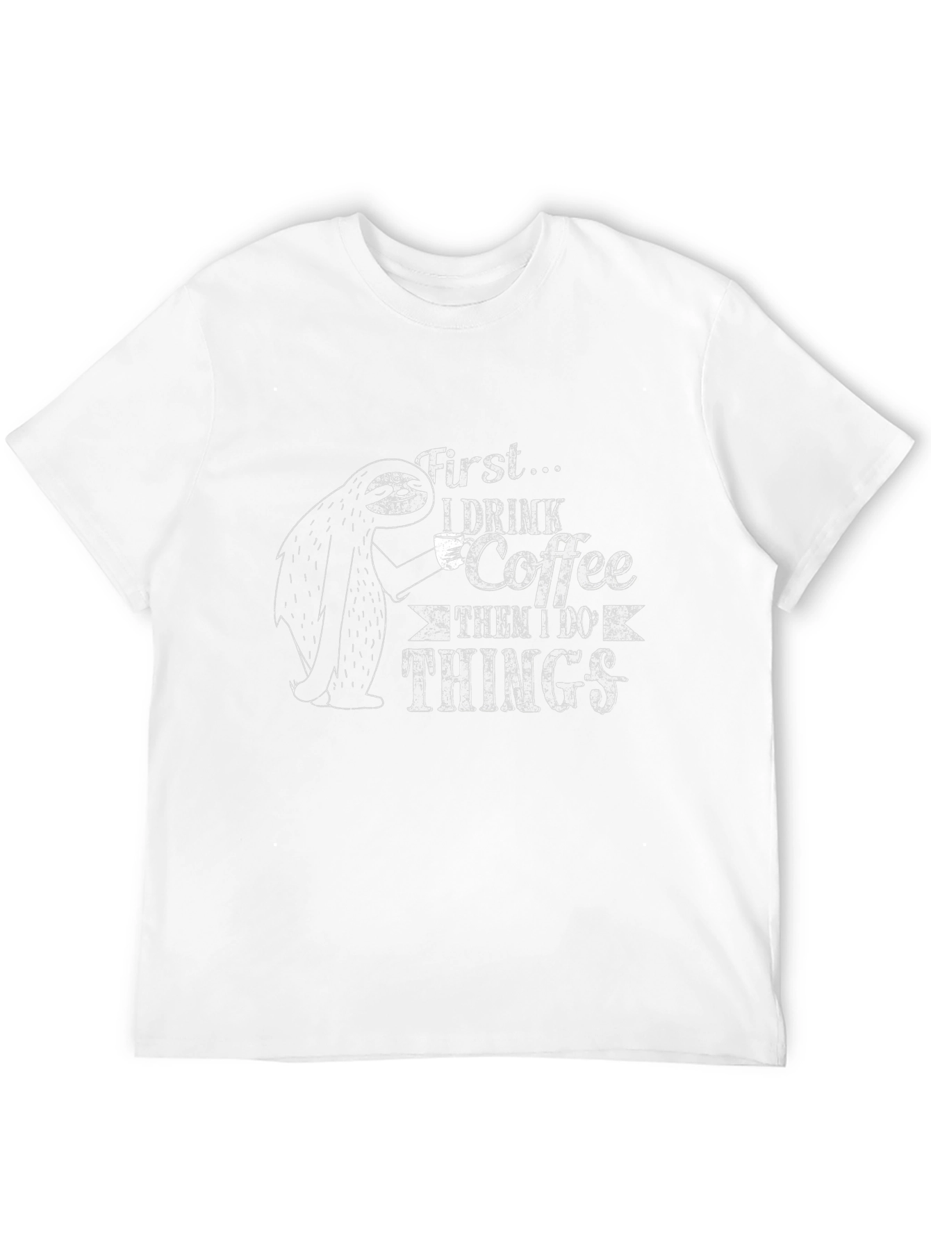 Sloth Coffee T-Shirt - Drink Coffee Do Things