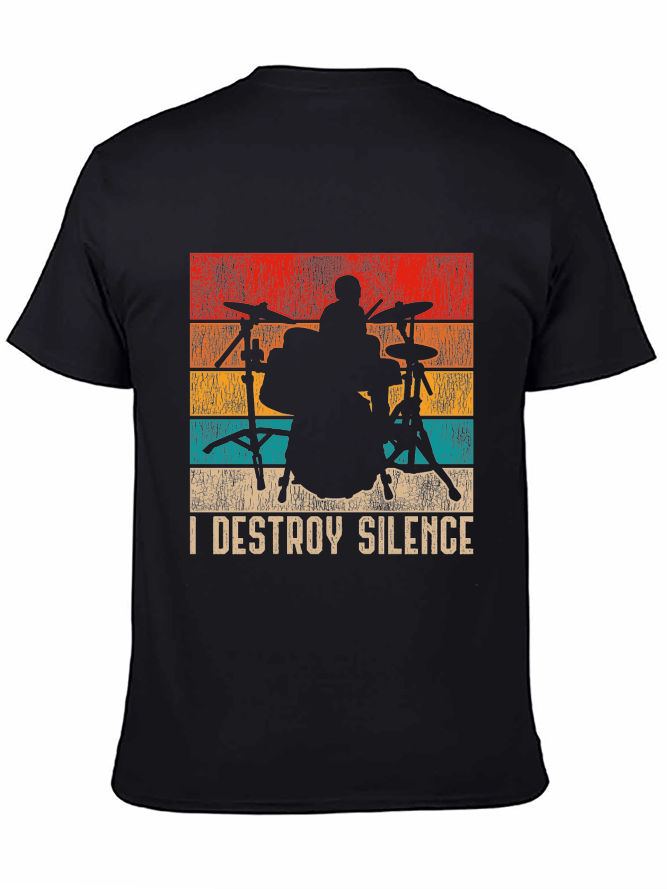 I Destroy Silence Drummer Graphic T-Shirt