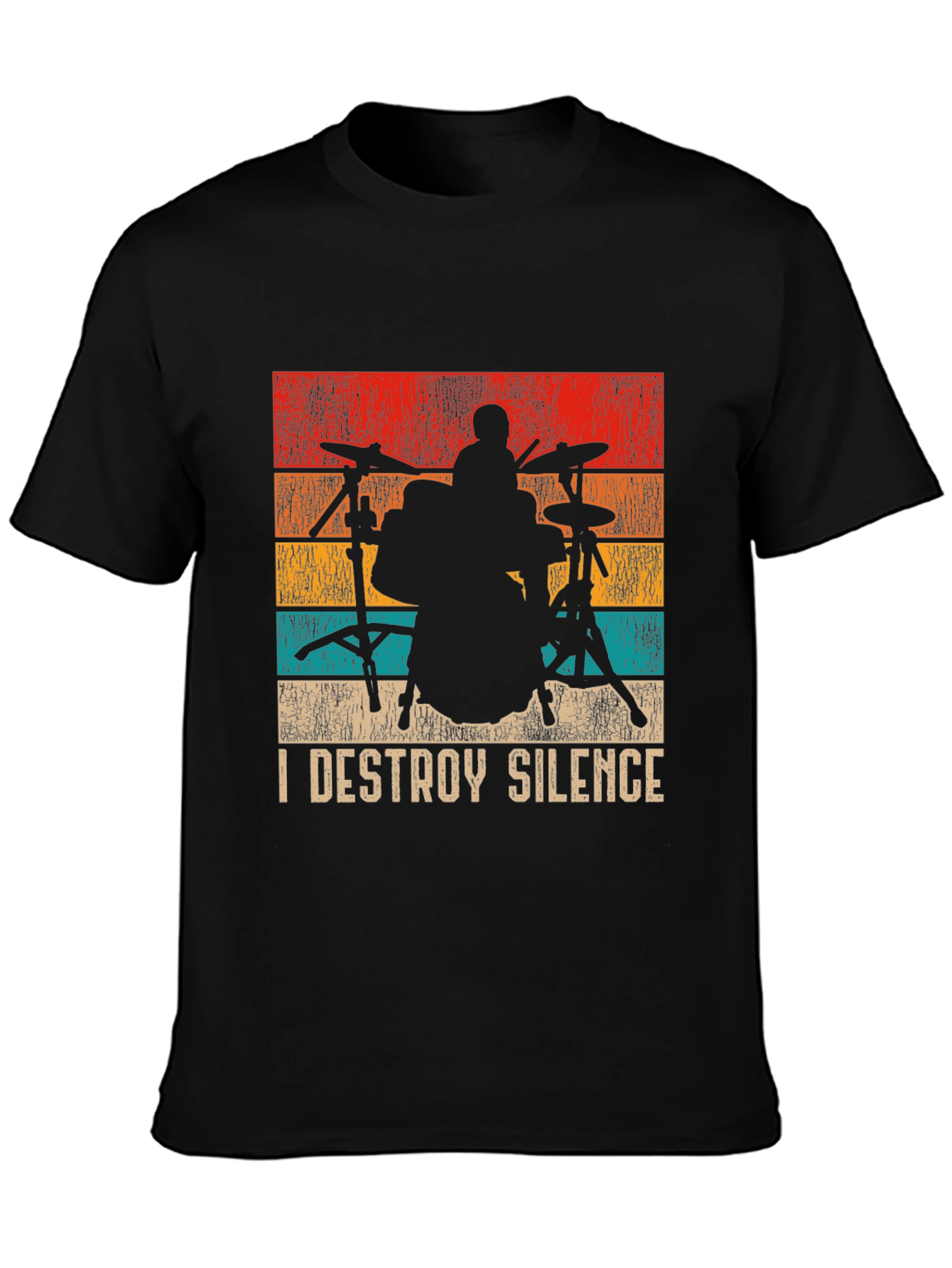 I Destroy Silence Drummer Graphic T-Shirt