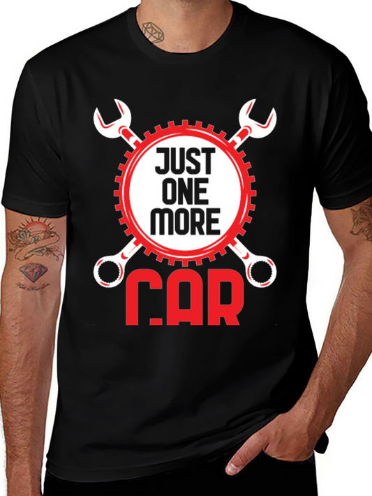 Just One More Car T-Shirt