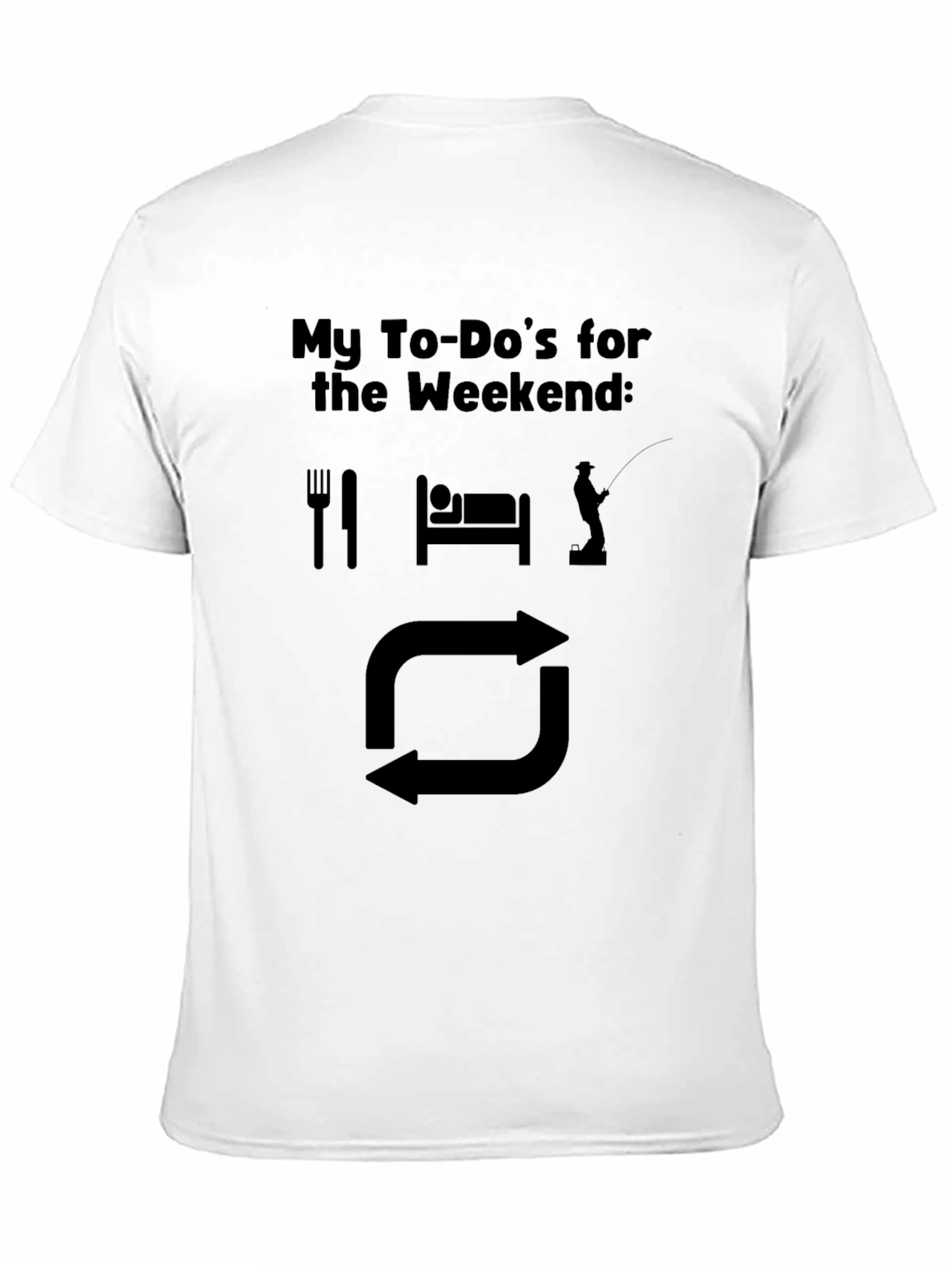 Weekend To-Do T-Shirt: Eat Sleep Fish Repeat