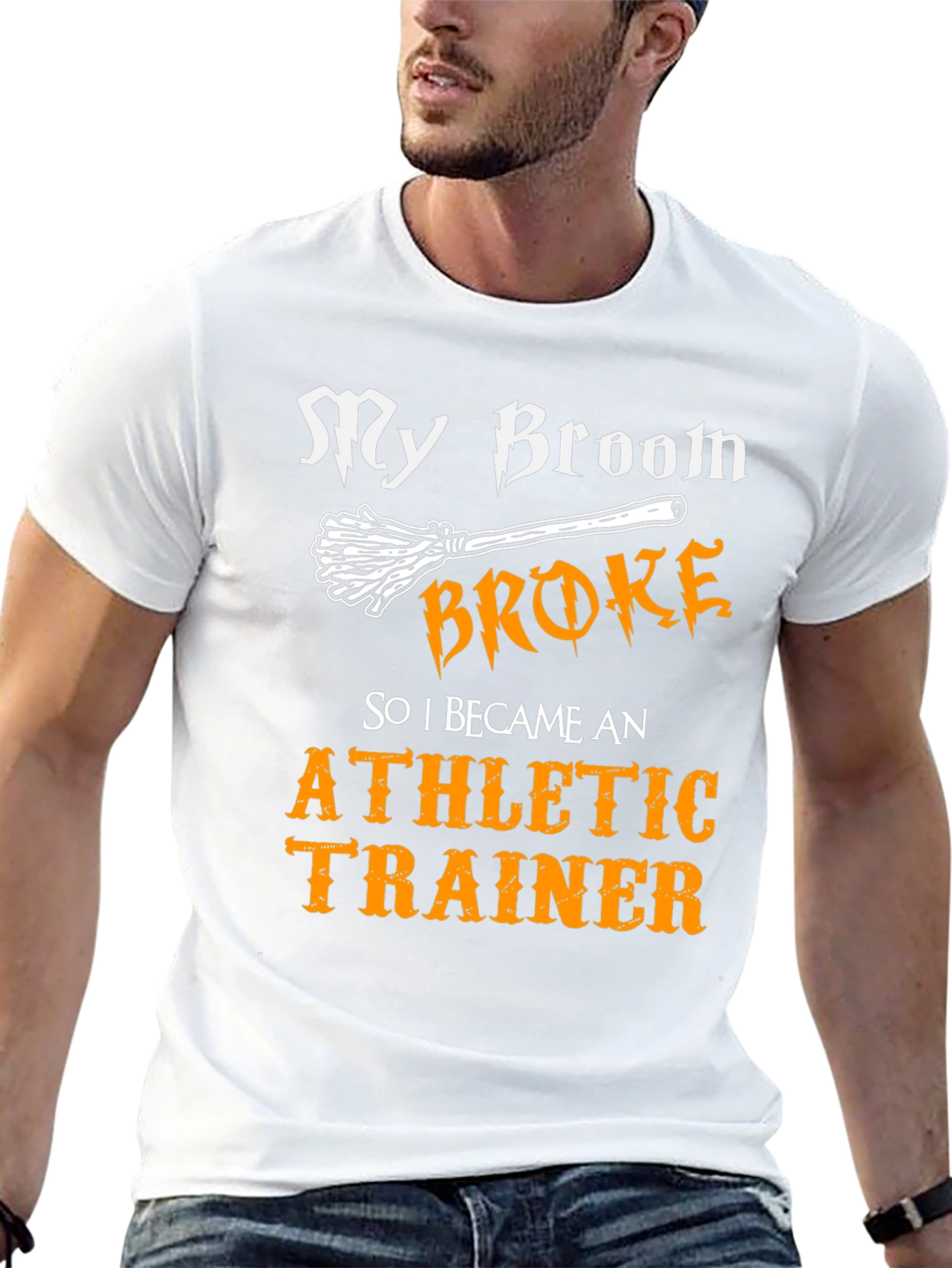 Funny Athletic Trainer T-Shirt: My Broom Broke!