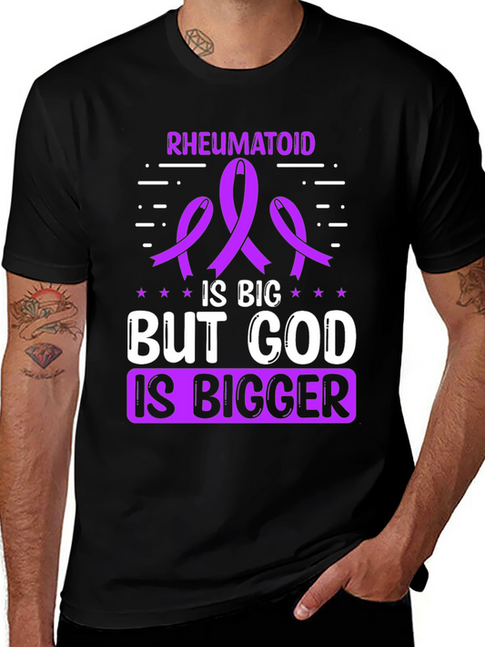 Rheumatoid Awareness T-Shirt - God is Bigger