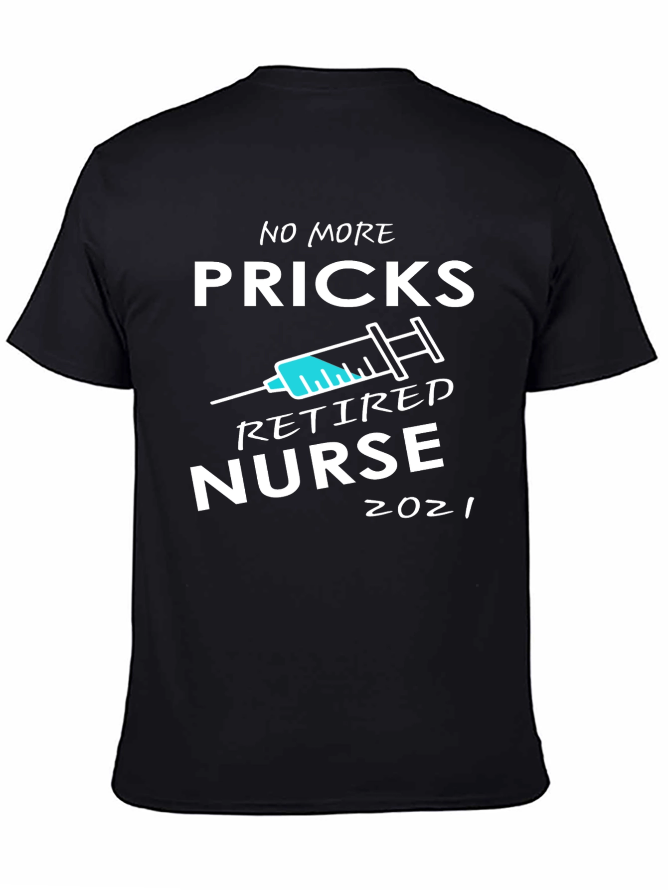 Retired Nurse 2021 Graphic T-Shirt