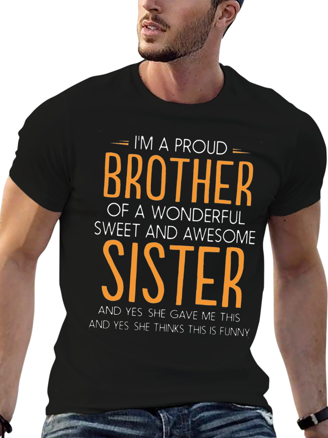 Proud Brother of a Wonderful Sister T-Shirt