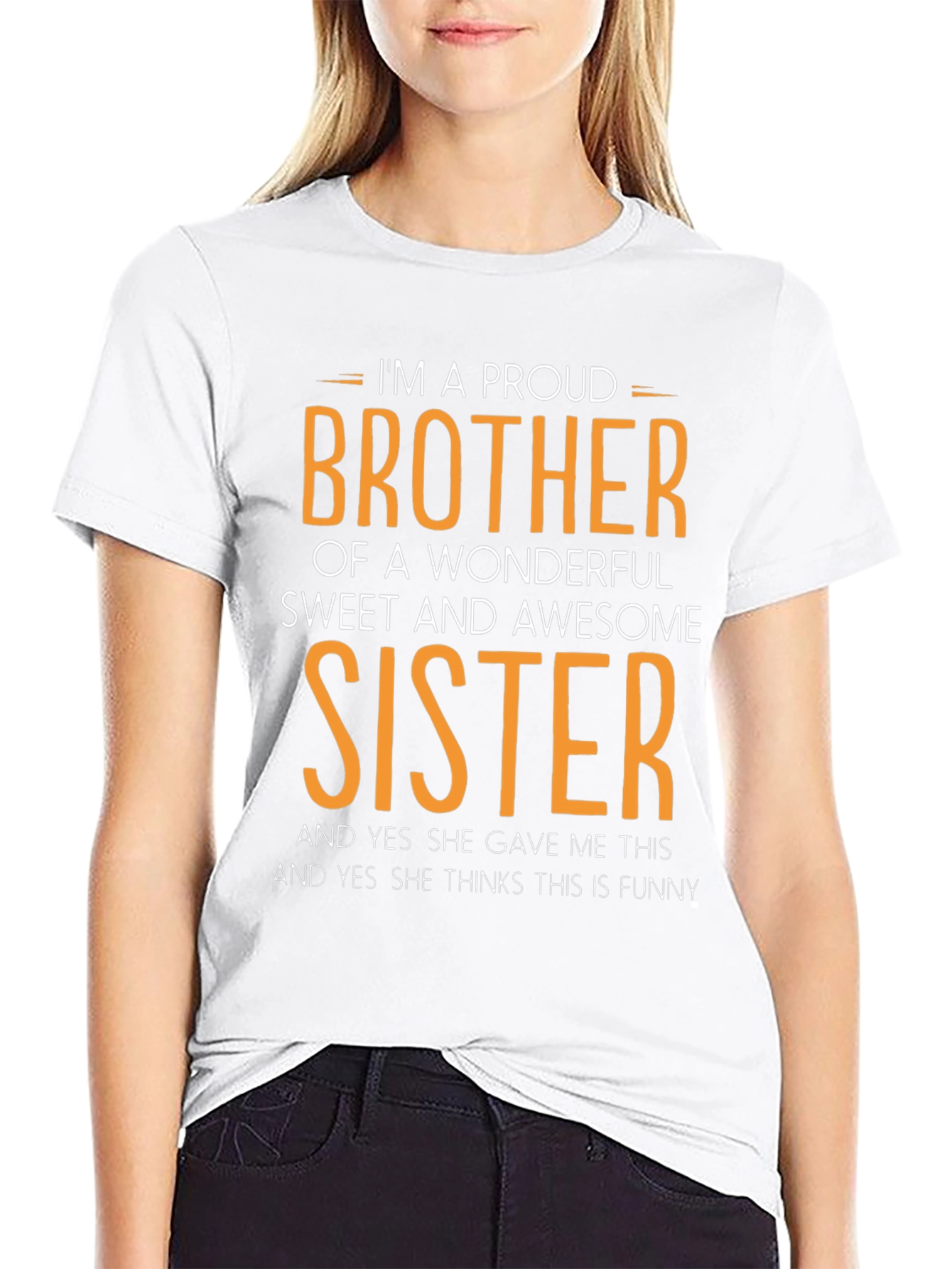 Proud Brother of a Wonderful Sister T-Shirt
