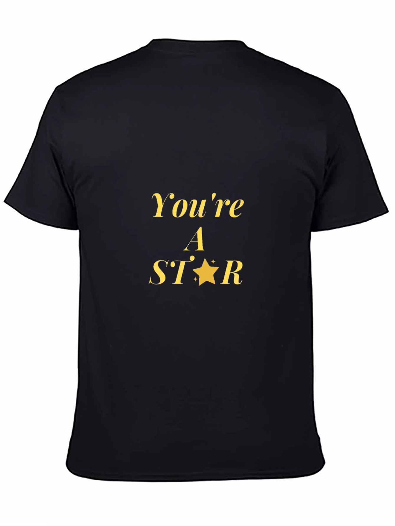 Youre A Star Graphic Tee - Black Unisex T-Shirt