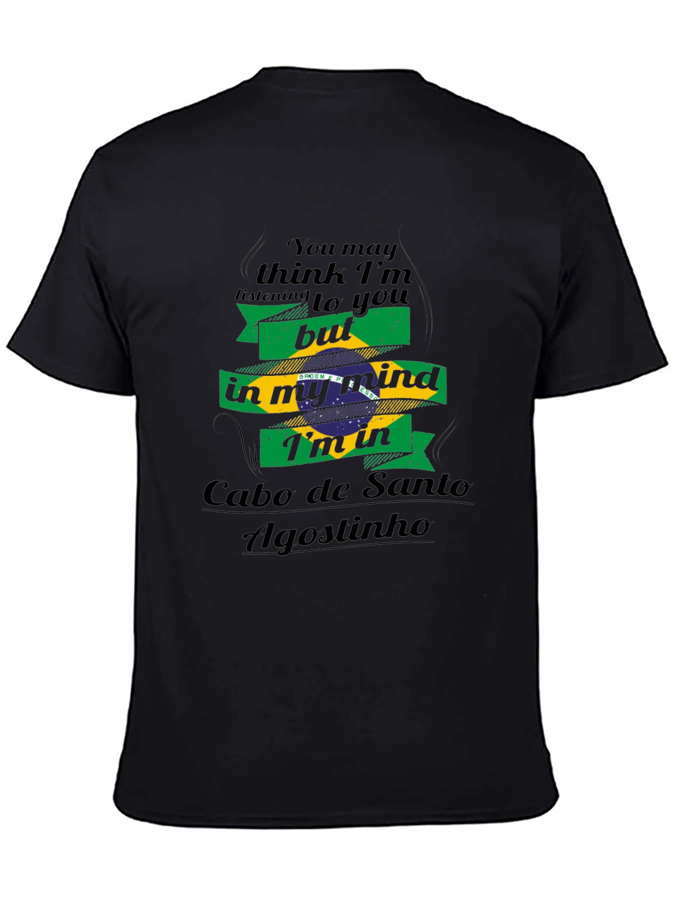 Cabo de Santo Agostinho Brazil Mind T-Shirt