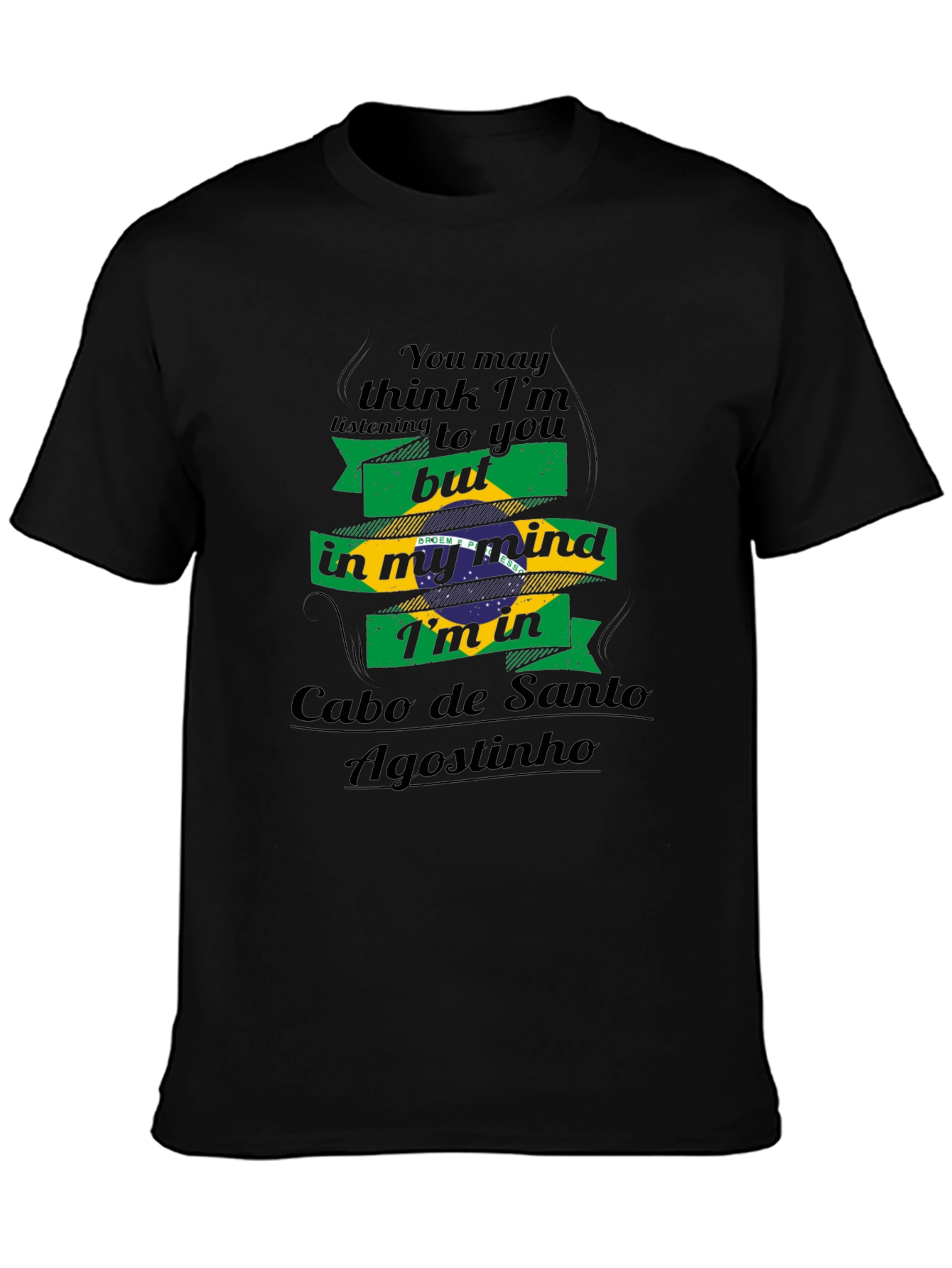 Cabo de Santo Agostinho Brazil Mind T-Shirt