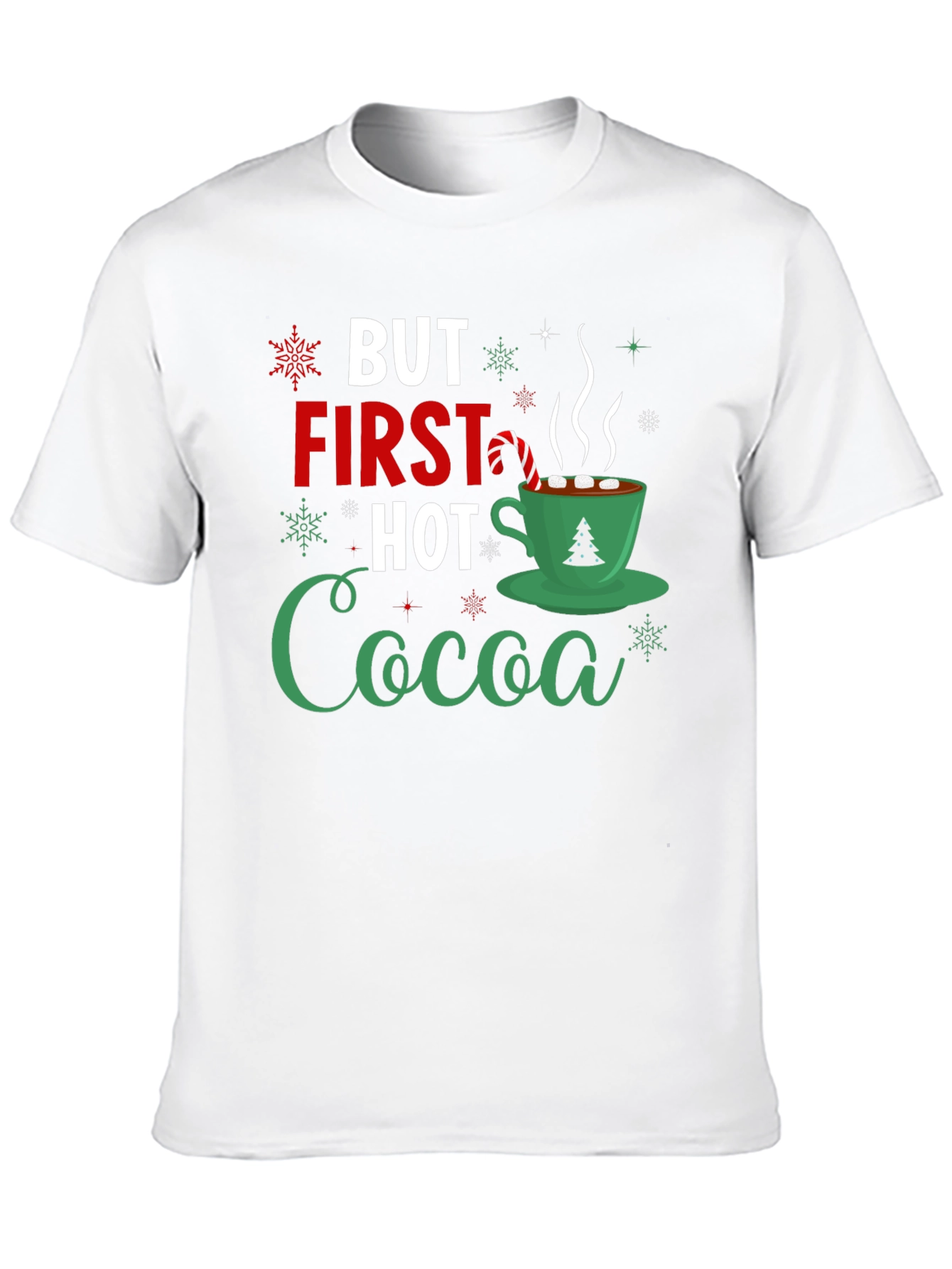 But First Hot Cocoa Holiday T-Shirt