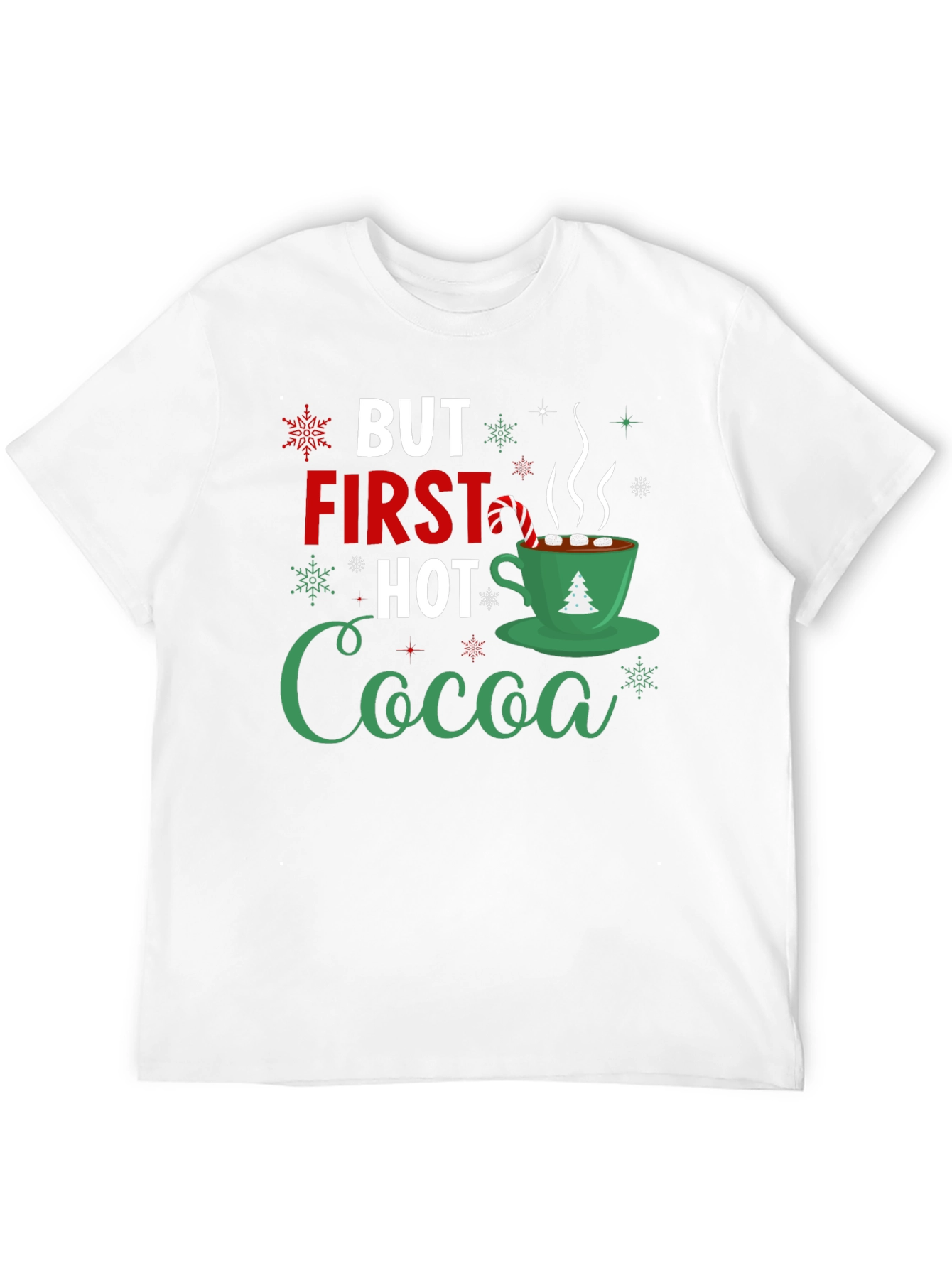 But First Hot Cocoa Holiday T-Shirt