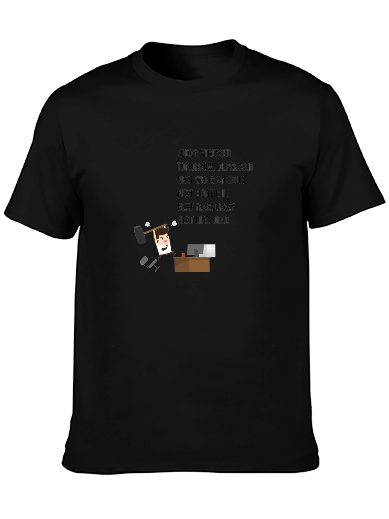 Stressed T-Shirt - Humorous Life Outlook