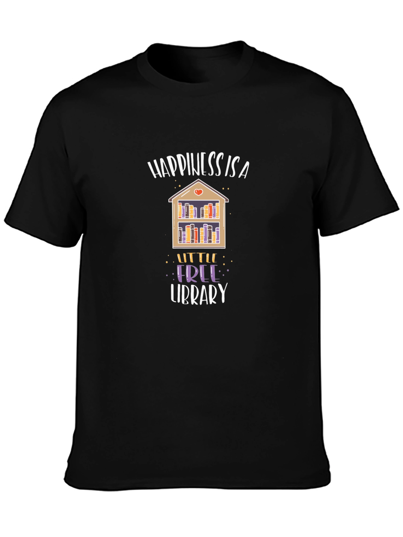 Happiness is a Little Free Library Black T-Shirt