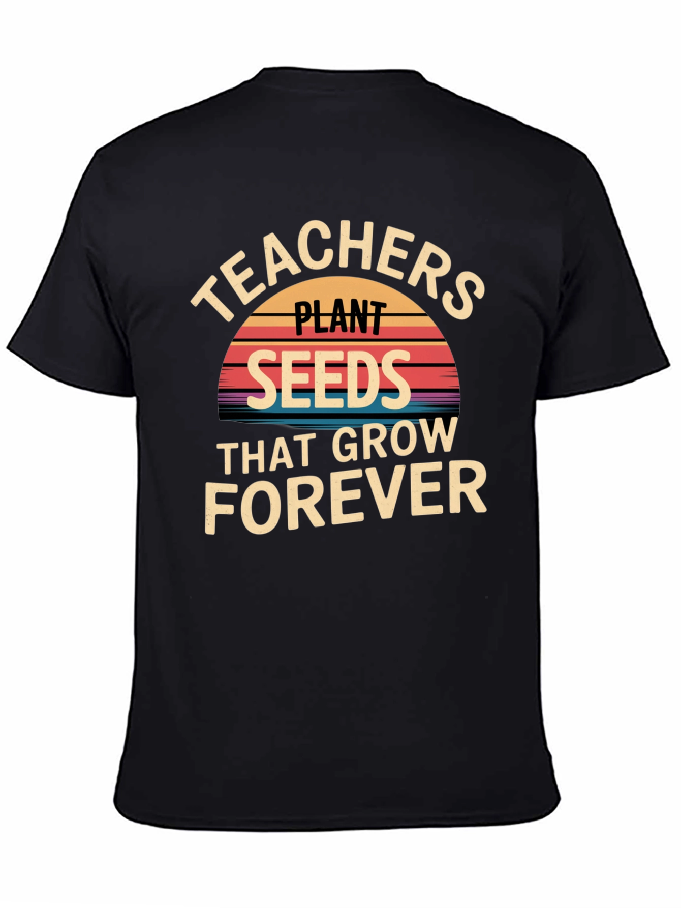 Teachers Plant Seeds T-Shirt