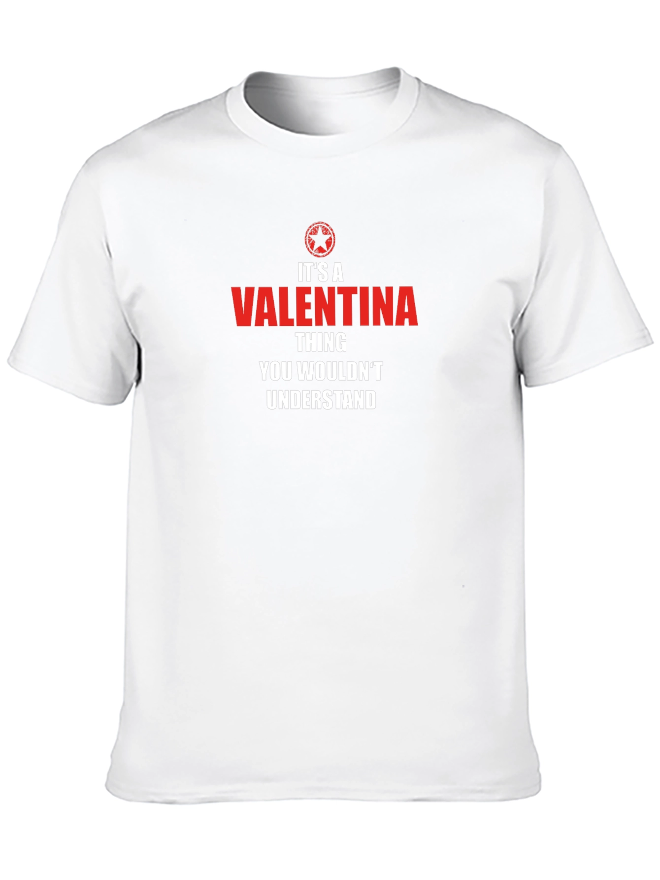 Its a Valentina Thing - Unisex T-Shirt