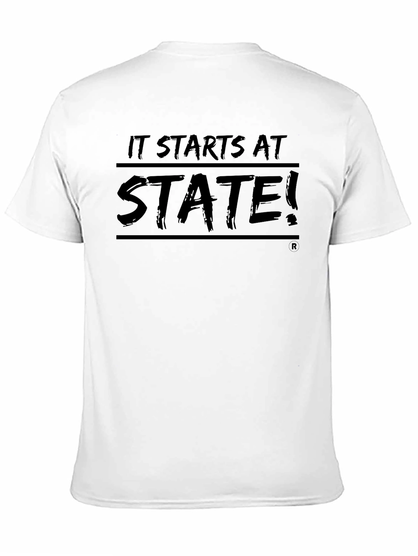 It Starts At State! T-Shirt