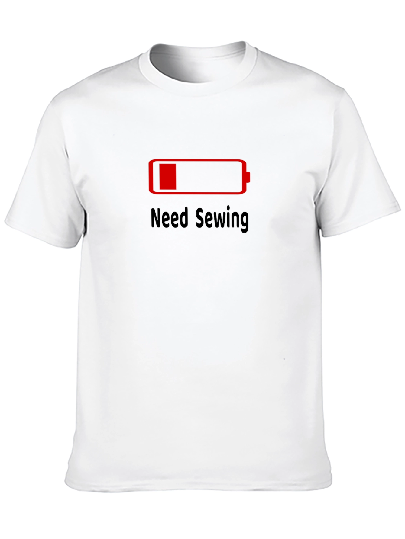 Need Sewing T-Shirt - Low Battery Funny Tee