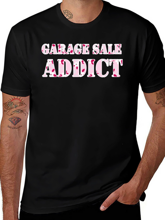 Garage Sale Addict T-Shirt