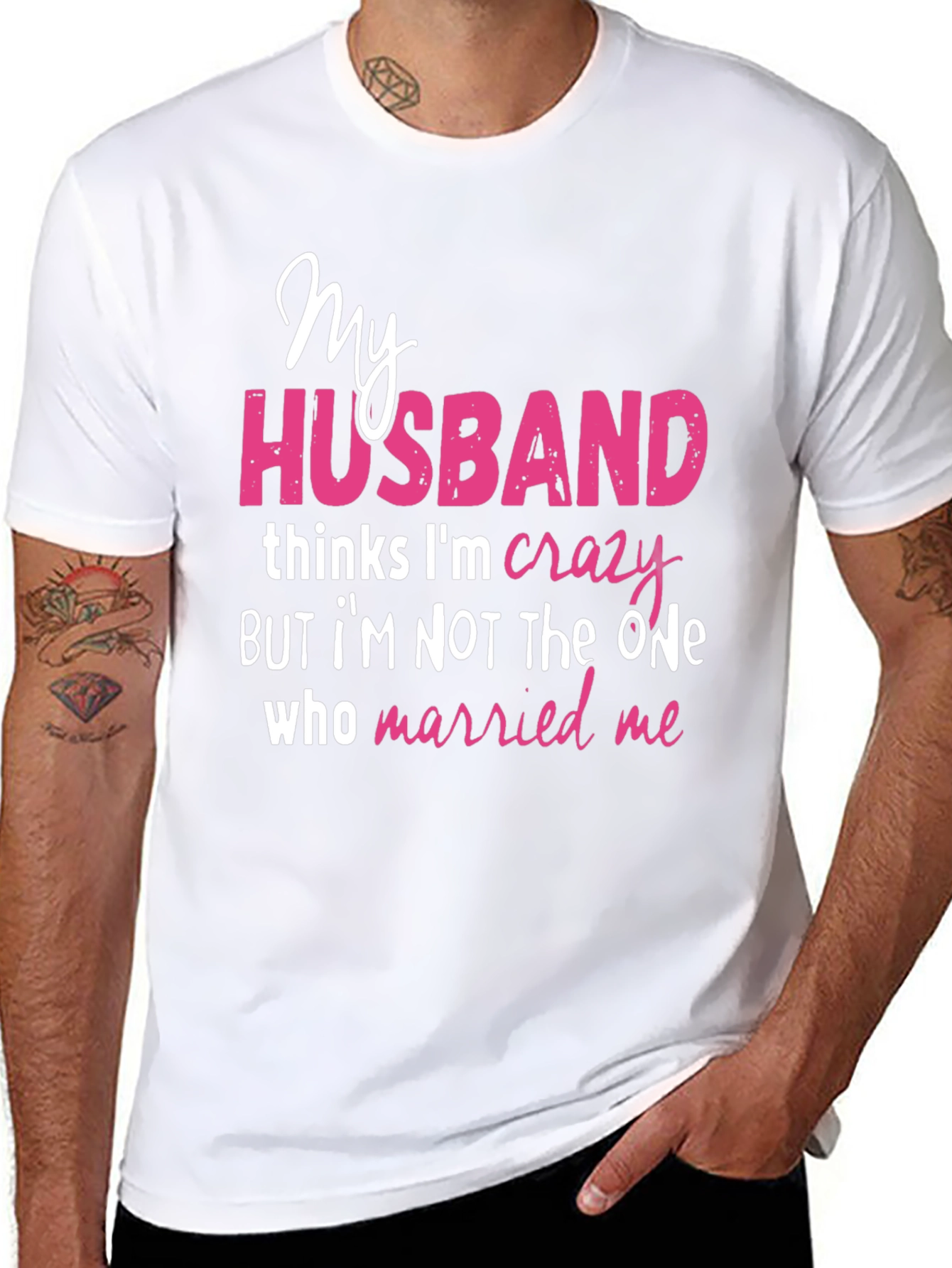 Funny Husband Crazy Wife Graphic T-Shirt