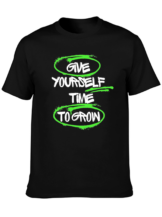 Give Yourself Time to Grow Graphic T-Shirt