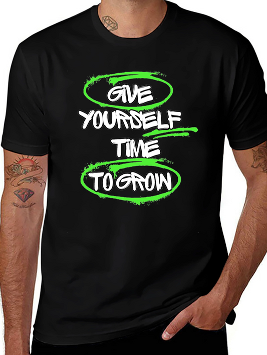 Give Yourself Time to Grow Graphic T-Shirt