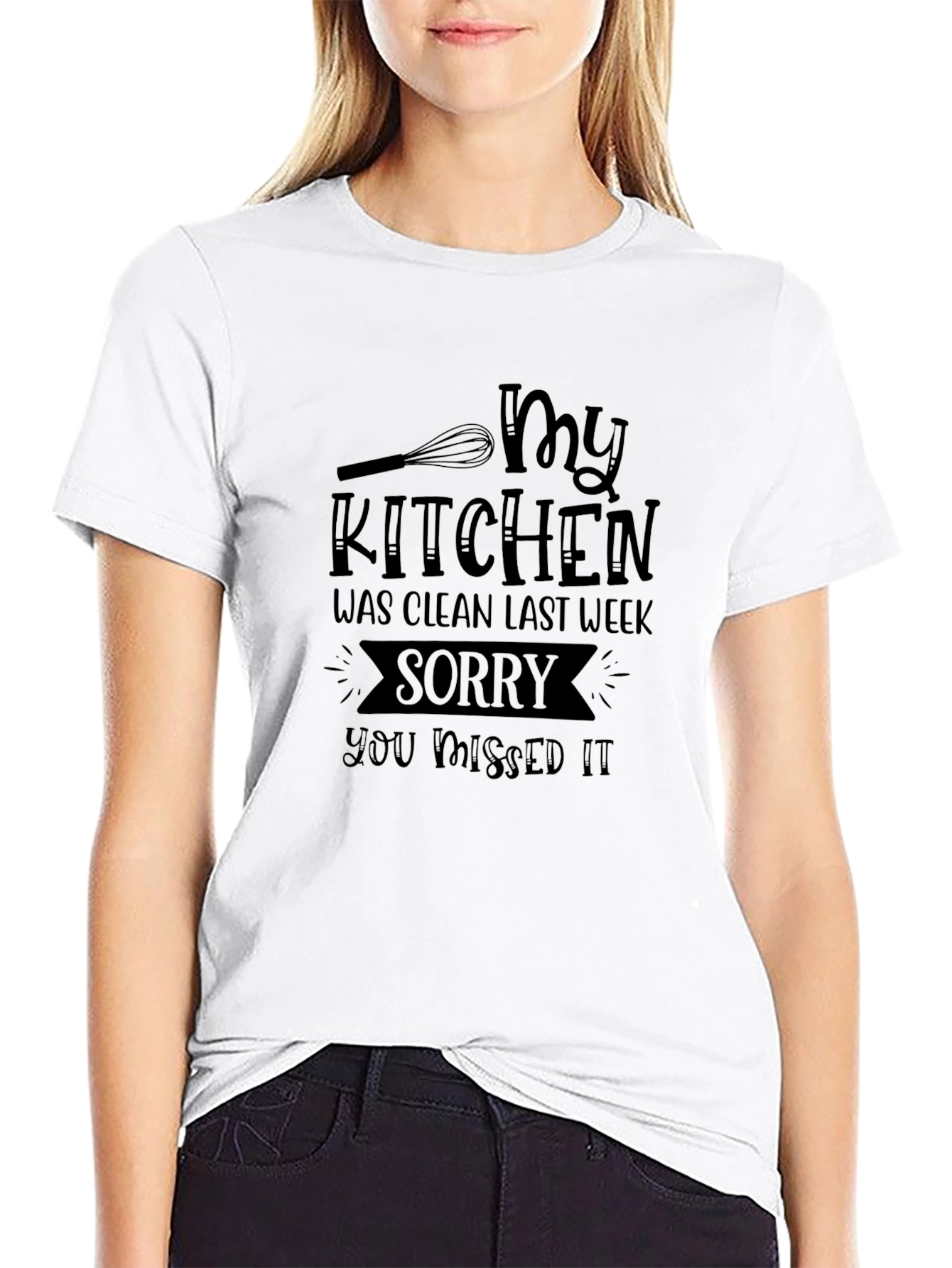 Funny Kitchen Humor T-Shirt - Clean Last Week