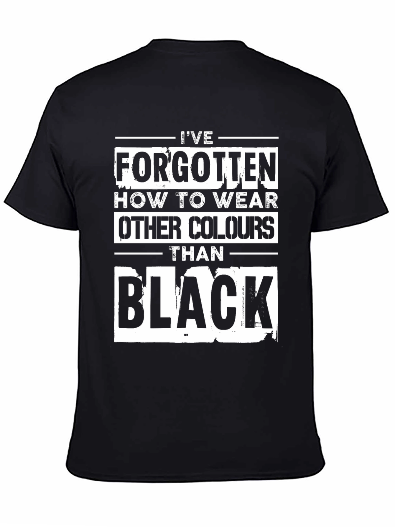 Ive Forgotten Black T-Shirt