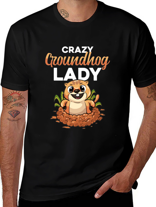 Crazy Groundhog Lady T-Shirt
