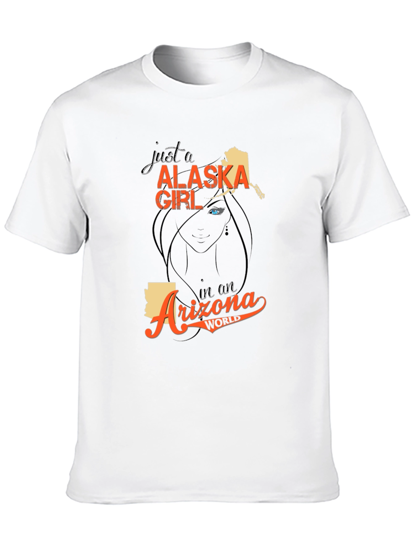 Alaska Girl in an Arizona World T-Shirt