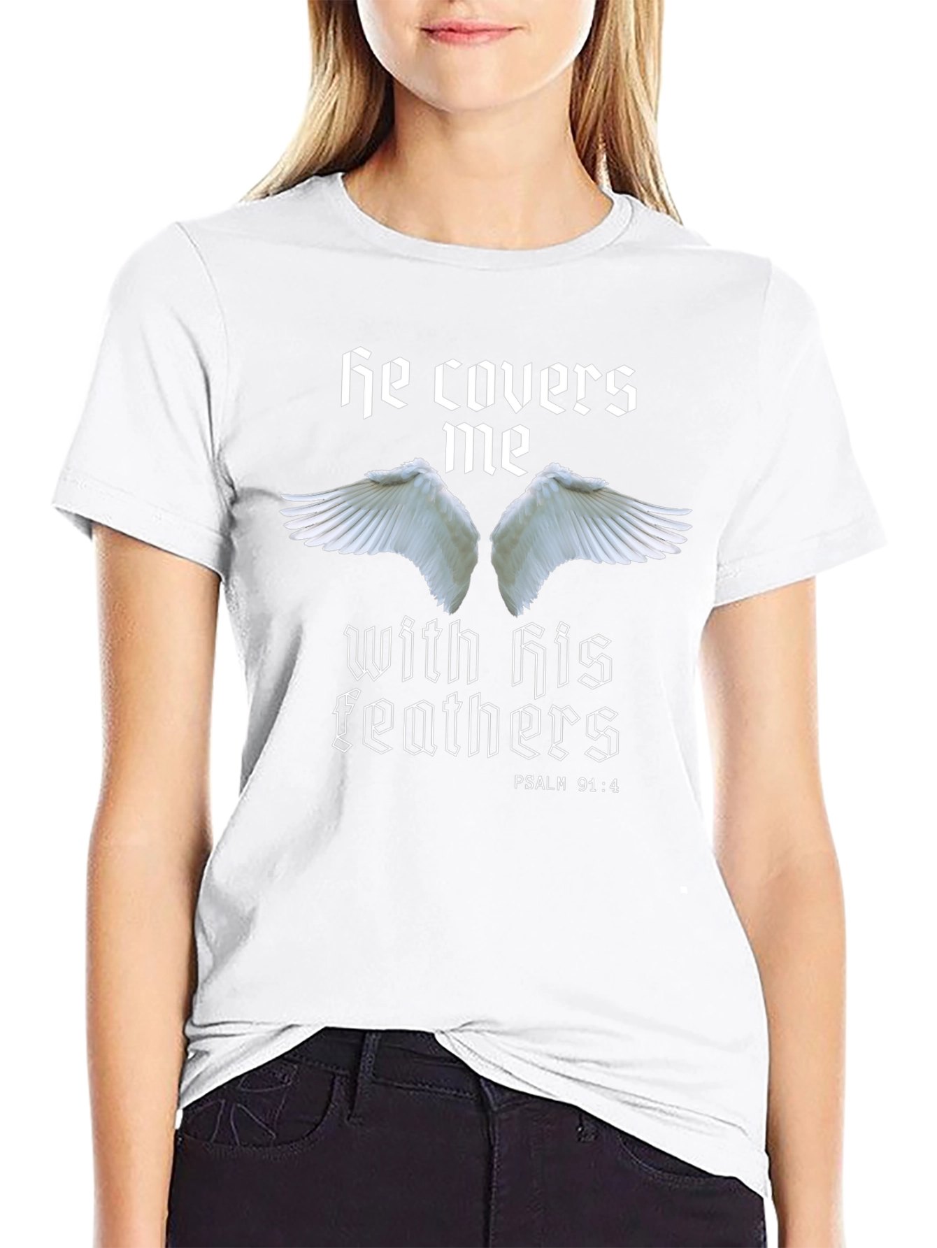 He Covers Me T-Shirt - Psalm 91:4 Religious Tee