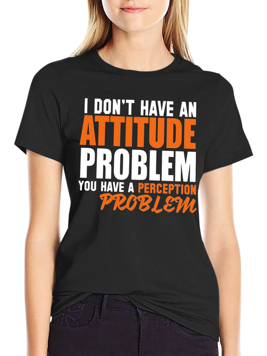 Attitude Problem Graphic Tee - Mens Short Sleeve T-Shirt