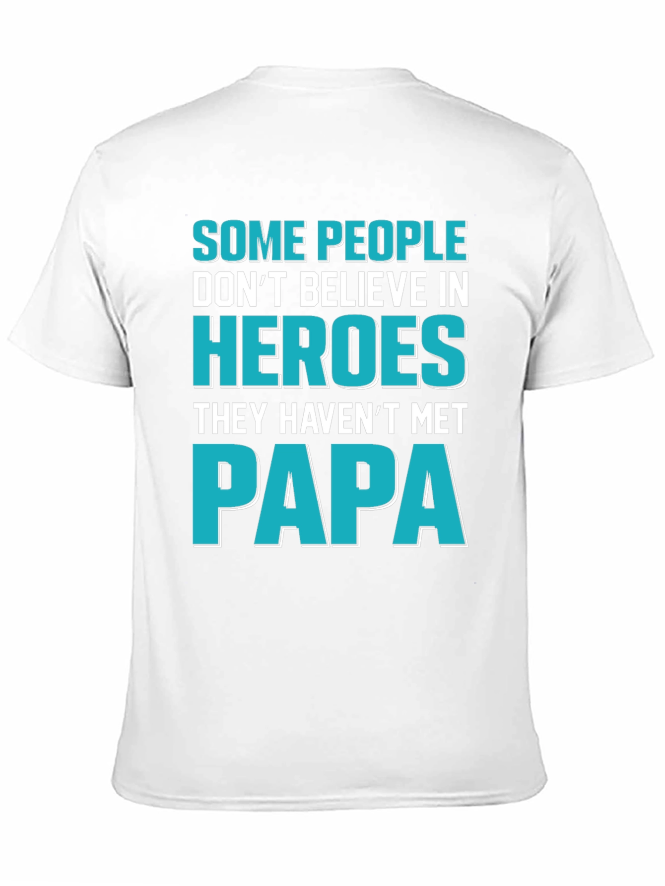 Papa Hero T-Shirt - Fathers Day Gift