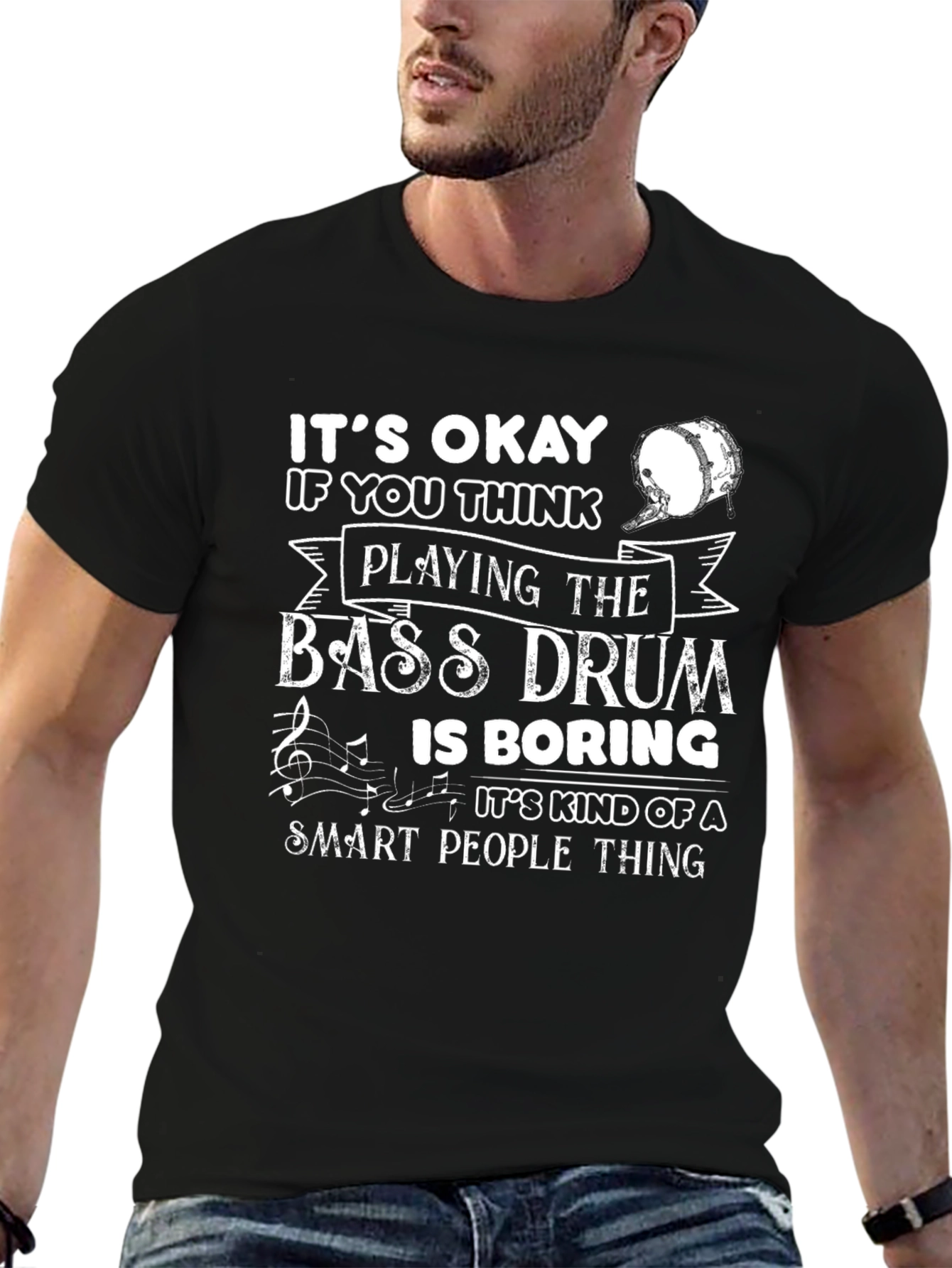 Bass Drum Smart People T-Shirt - Musician Gift