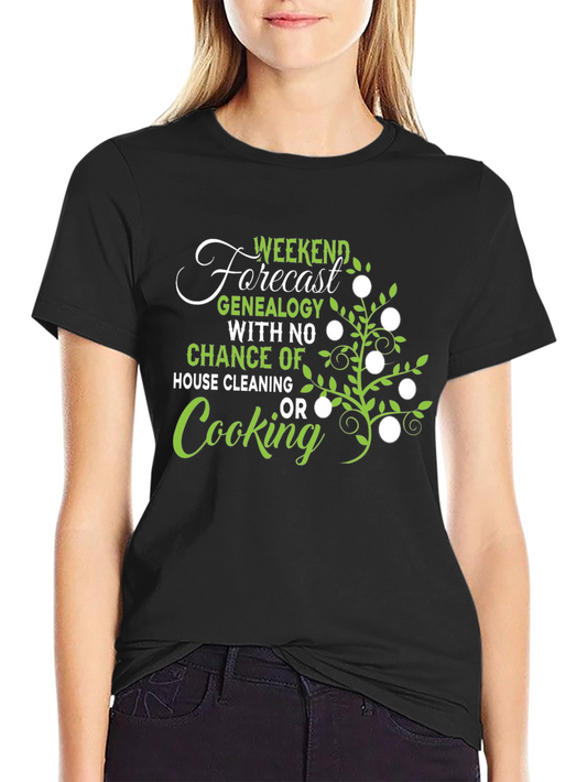 Genealogy Weekend Forecast Graphic T-Shirt