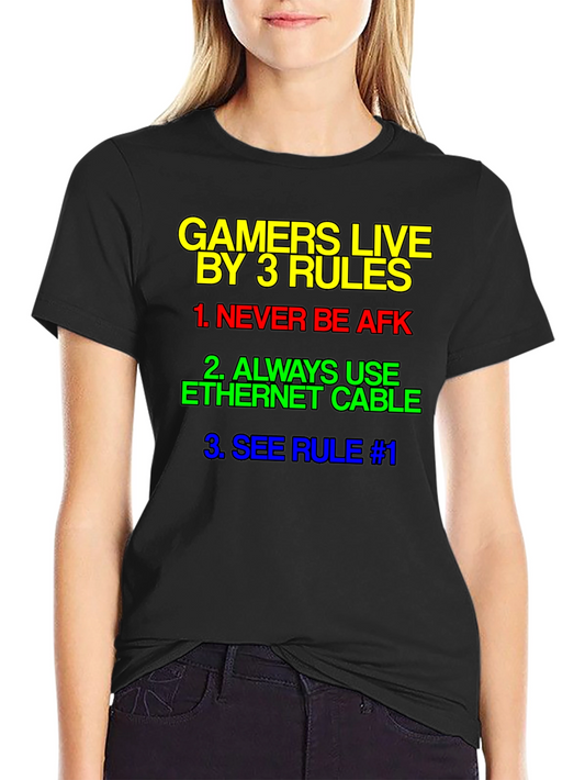Gamer Rules T-Shirt - Live By 3 Rules Tee