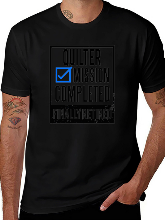 Quilter Mission Completed Black T-Shirt