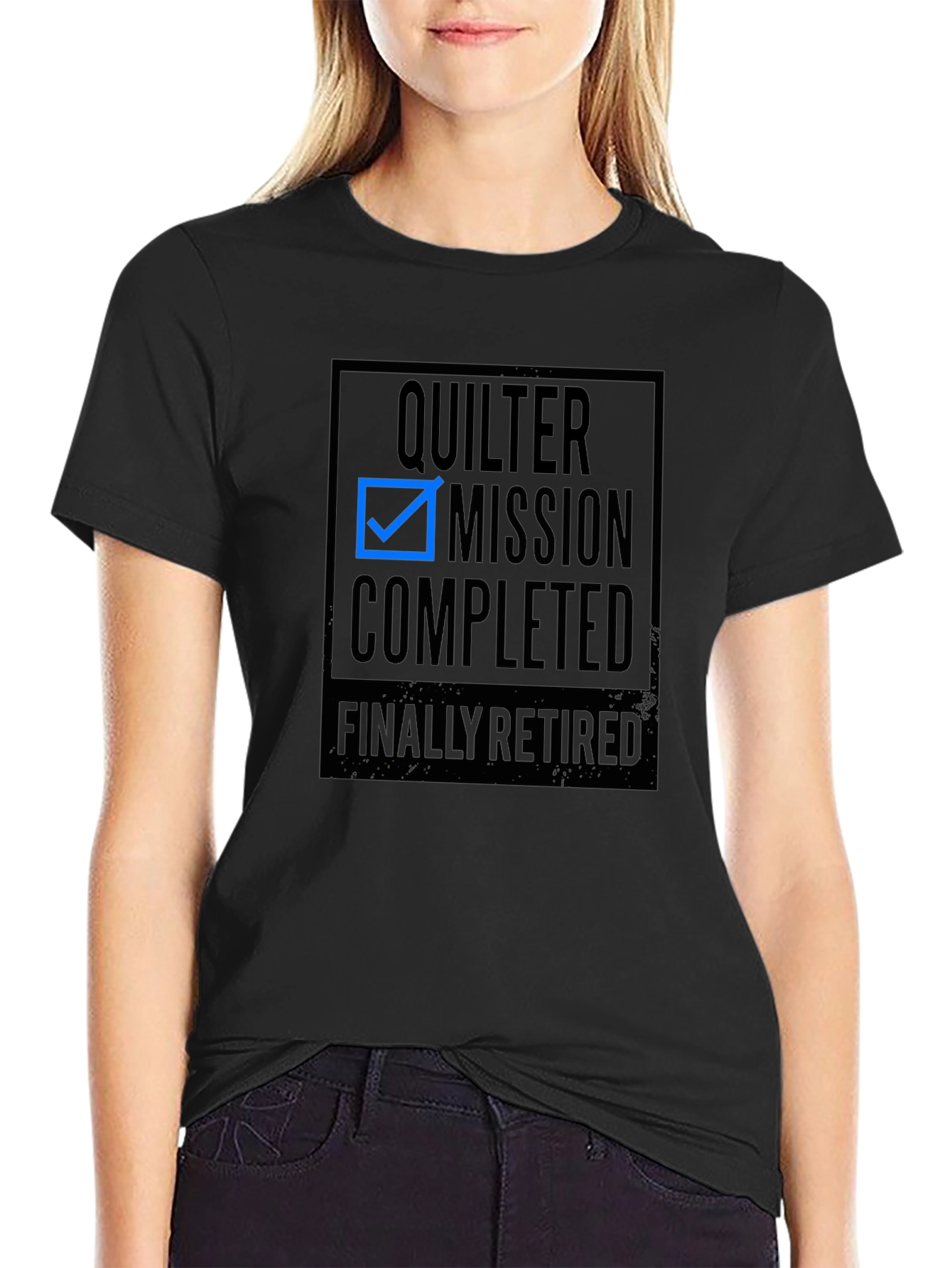 Quilter Mission Completed Black T-Shirt