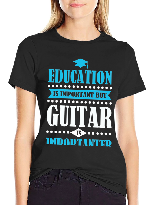 Education vs. Guitar T-Shirt